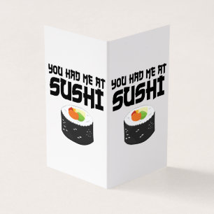 Vous M'Avez Eu Au Sushi - Nourriture Drôle
