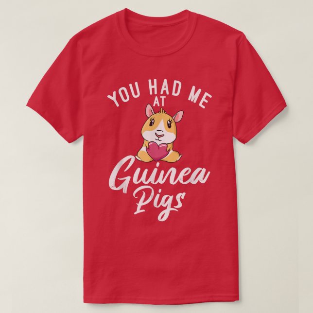 Vous m'avez eu au T-shirt des Cochons de Guinée (Design devant)