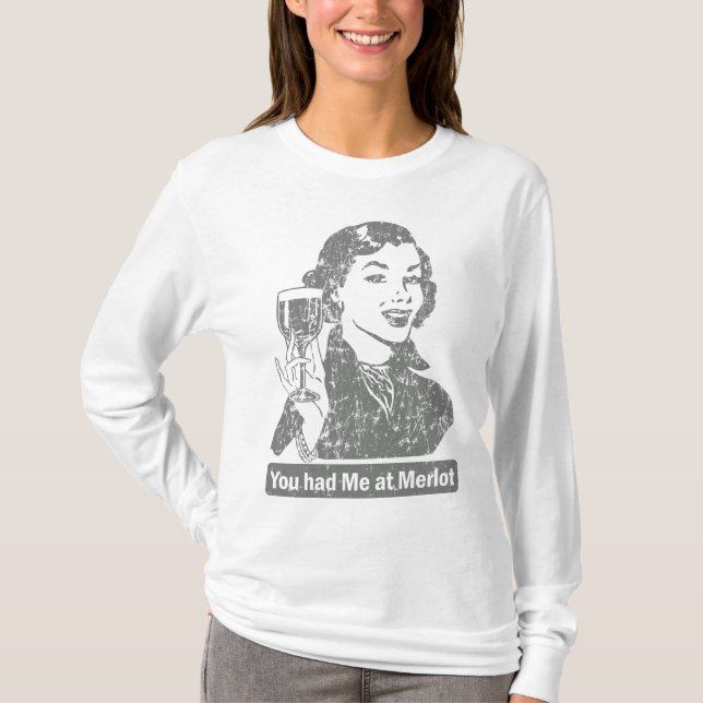 Vous m'avez eu au T-shirt merlot (Devant)