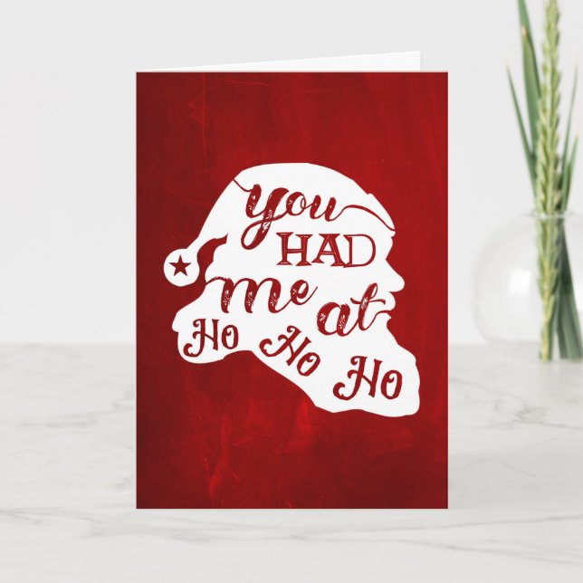 "Vous m'avez eu Ho Ho Ho" à la carte de Noël (Devant)
