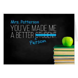 Vous m'avez fait un meilleur élève, une meilleure