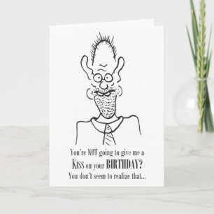 Vous n'allez pas me baiser - Carte d'anniversaire