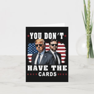 Vous n'avez pas les cartes Drôle Trump-vance Us Dr