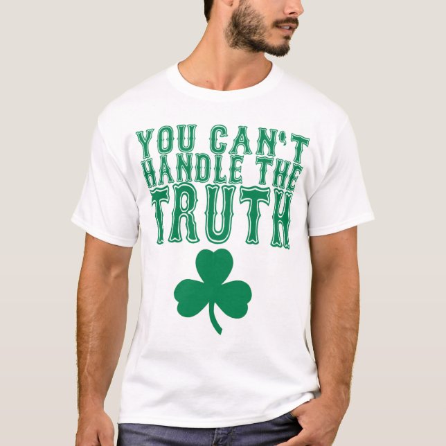 Vous ne pouvez pas manipuler le T-shirt de vérité (Devant)