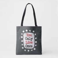 Vous ne vivez qu'une fois le Sac fourre-tout YOLO