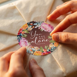 Vous n'êtes pas seul Autocollant Floral de Foi