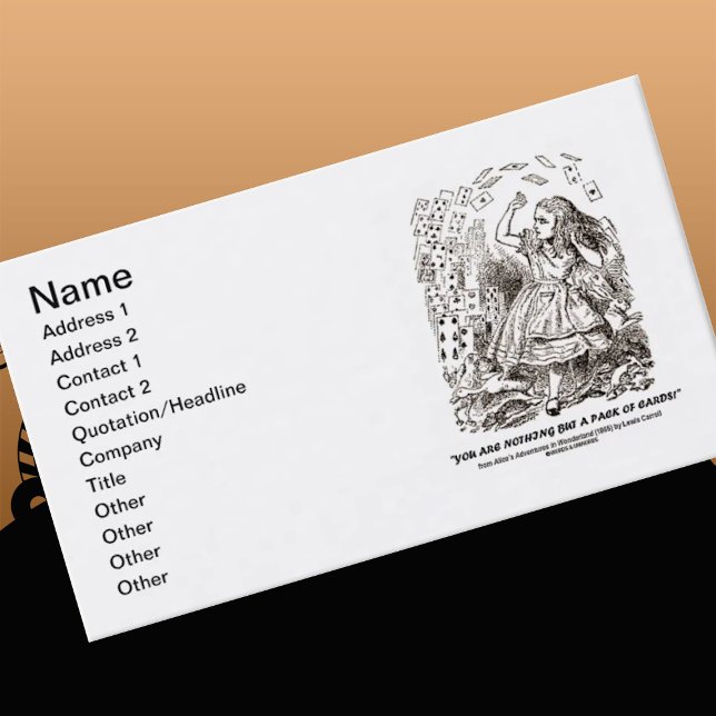 Vous n'êtes rien mais un paquet de cartes ! (Le (Wonderland attitude business card for any die-hard card player!)