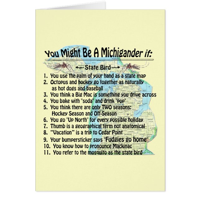 Vous Pourriez Être Un Michigander Si : (Devant)