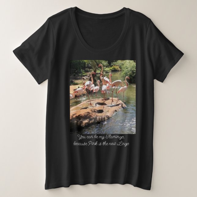 Vous pouvez être mon Flamant rose, ... Noir fémini (Design devant)