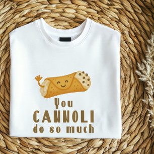 Vous Pouvez Faire Tant De T-Shirt   Funny Pun ital