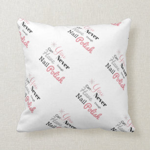 Vous pouvez ne jamais avoir assez de coussin de