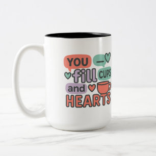 Vous remplissez les tasses et les cœurs Équipe d