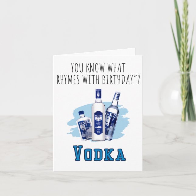 Vous Savez Ce Que Vodka Puns Carte Anniversaire (Devant)