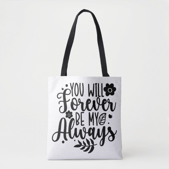 Vous Serez À Jamais Mon Sac Fourre-Tout De Citatio (Devant)