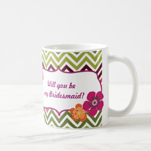 Vous serez ma tasse de demoiselle d'honneur