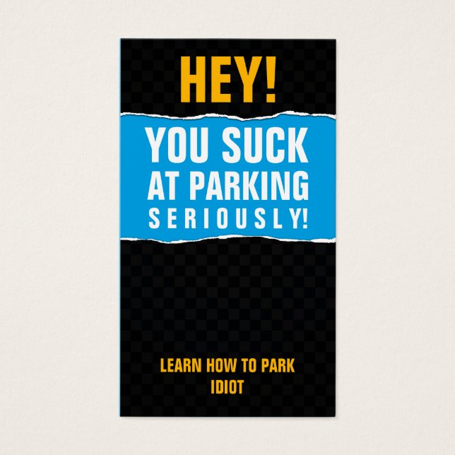 Vous sucez à la carte de parking (Devant)