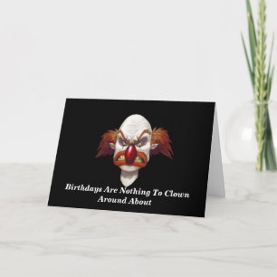 Vous Voulez Clown Autour ? - Carte d'anniversaire