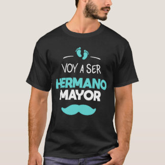 Voy a ser hermano maire T-Shirt
