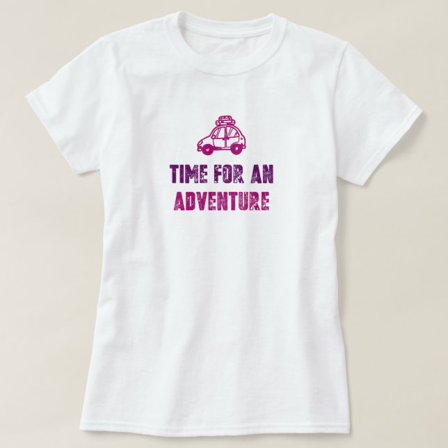 Voyage d'aventure Temps de voyage T-shirt (Design devant)