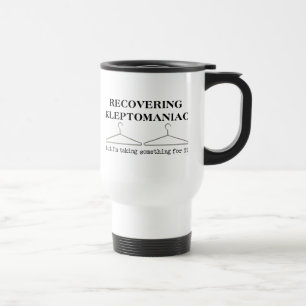 Voyage Récupérer Kleptomaniac amusant Humour de Mug Voyag