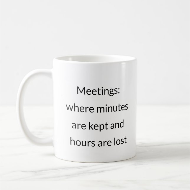 Voyageur de temps de réunion - Drôle Mug de travai (Gauche)