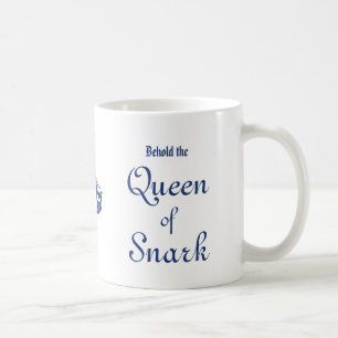 Voyez la Reine de la tasse de café de Snark