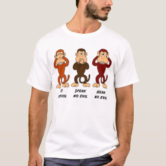 Voyez que parler n'entendez aucun T-shirt mauvais