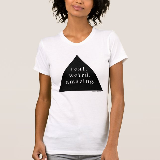 vrai. étrange. stupéfier. - T-shirt (Devant)