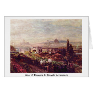 Vue De Florence Par Oswald Achenbach