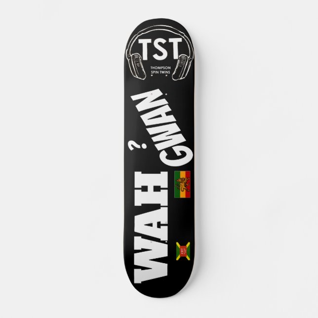 WAH GWAN Skateboard (Recto)