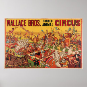 Wallace Bros. Poster de cirque animal formé