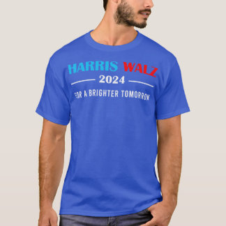 Walz 2024 pour un demain plus clair TShirt