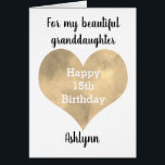 Watercolor Gold Heart 15th Birthday Granddaughter<br><div class="desc">A gold heart 15th birthday granddaughter card that feobjets a watercolor heart,  which you can personalize underneath with name. The inside of this 15th birthday card reads a birthday message for her,  which can be personalized if wanted. This would make a unique birthday keepsake for</div>
