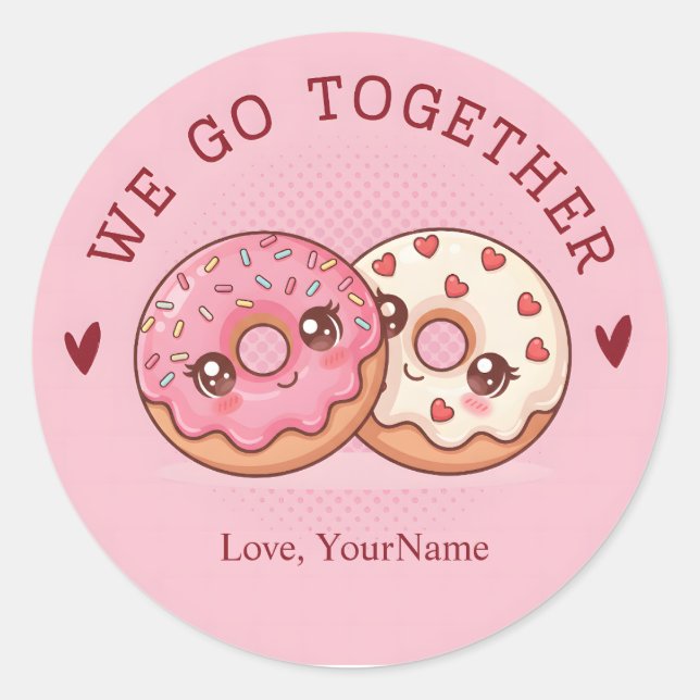 We Go Together Cute Donut Valentine Sticker (Devant)