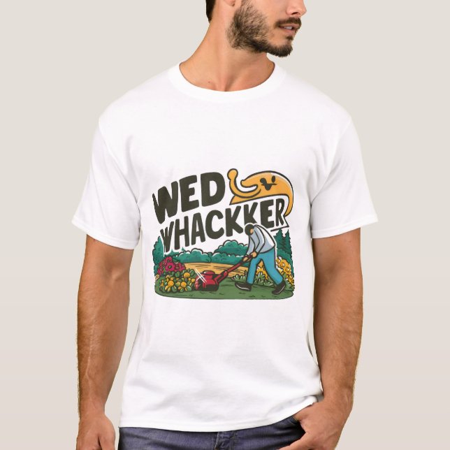"Weed Whacker : Drôle T-shirt de jardinage" (Devant)