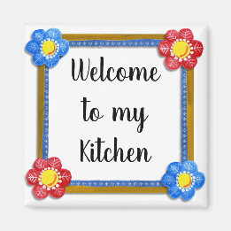 Welcome to My Kitchen Floral Country Magnet