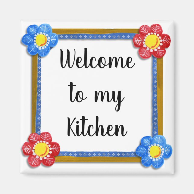 Welcome to My Kitchen Floral Country Magnet (Devant)