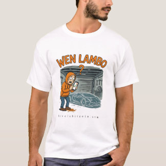 WEN LAMBO - T-Shirt Bitcoin