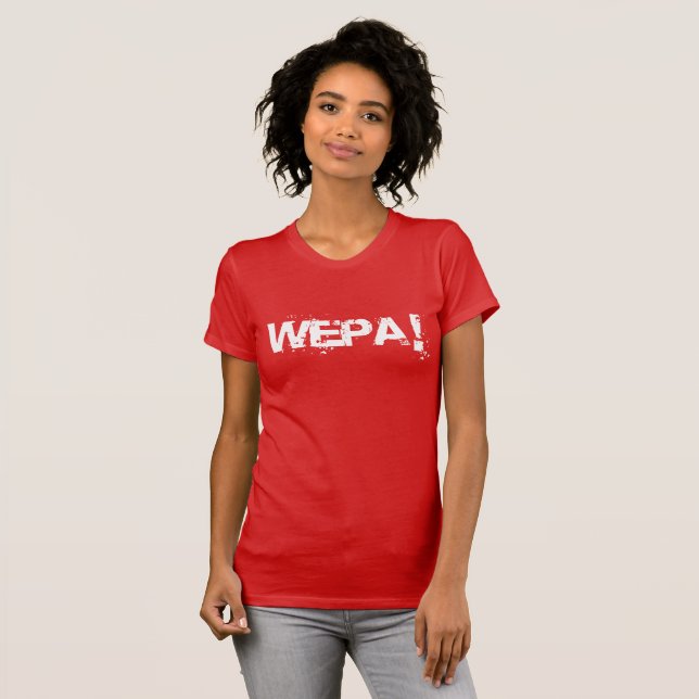 Wepa! - T-Shirt pour femmes - (Libre Label) (Devant entier)