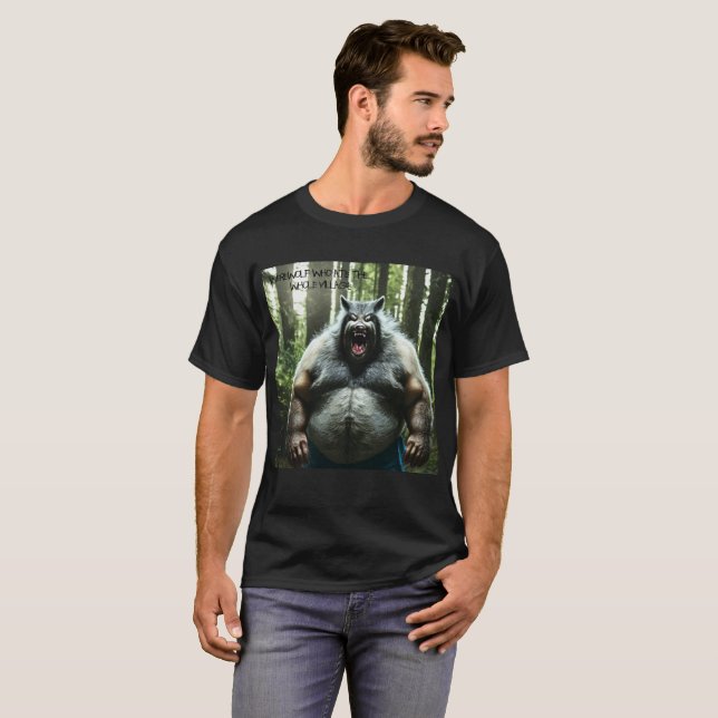 Werewolf Qui A Mangé Tout Le Village T-shirt noir (Devant entier)