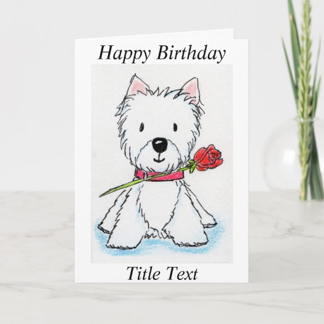 Westie rose carte d'anniversaire ami maman etc (Devant)