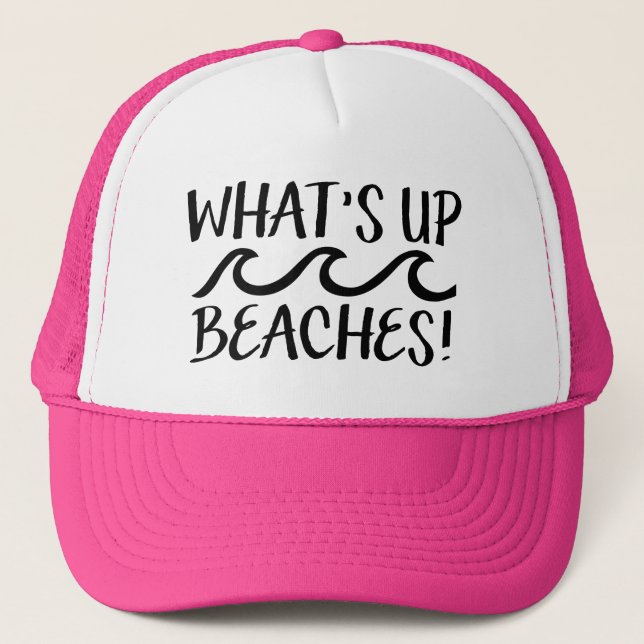 What's Up Beaches drôle casquette féminine (Devant)