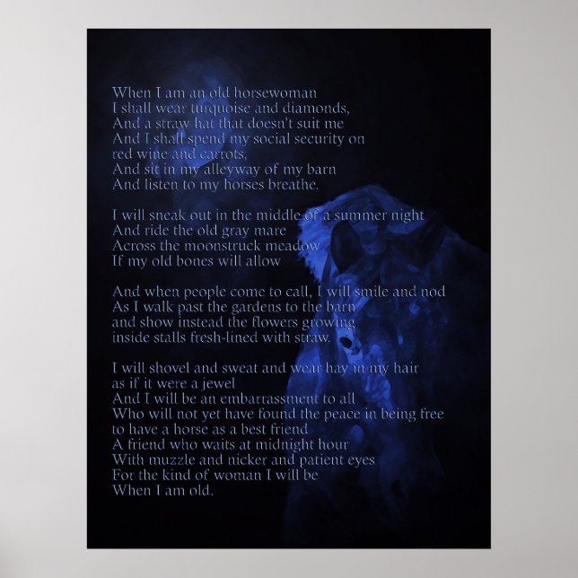 When I'm an Old Horse Woman Poster (Devant)