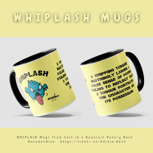 WHIPLASH Mug par la poète Adiela Akoo
