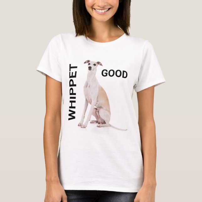 Whippet Good T-Shirt (Devant)