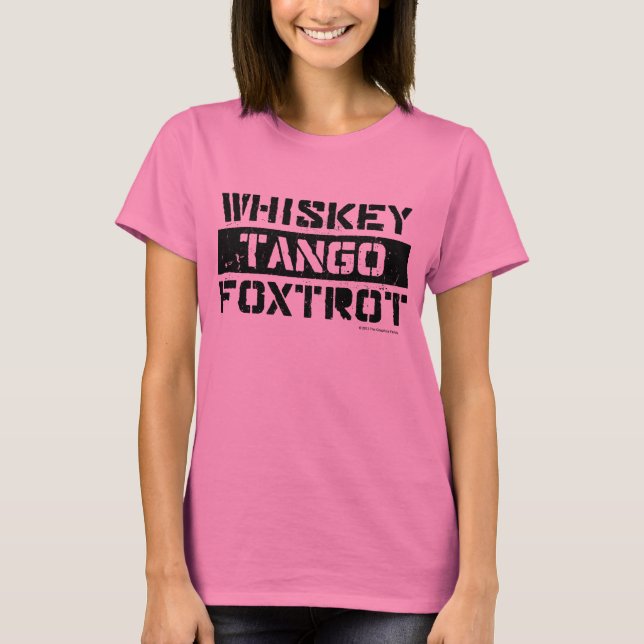 Whiskey Tango Foxtrot Grunge Look T-shirt femme (Devant)
