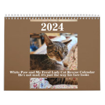 White Paw et My Feral Lady 2024 Calendrier
