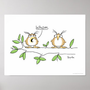 WHOM affiche par Sandra Boynton