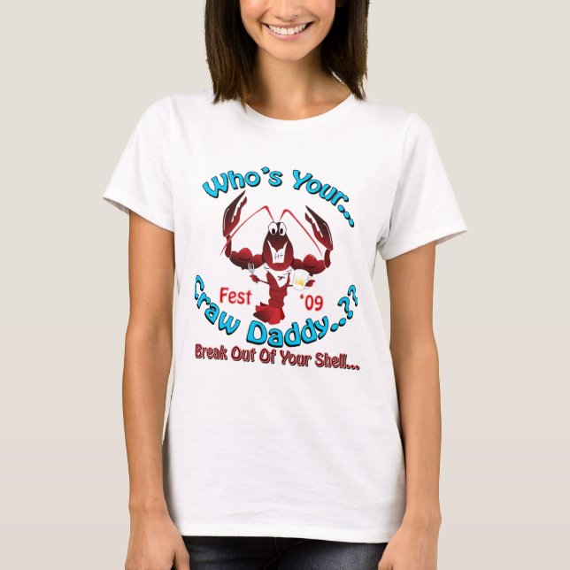Whos votre T-shirt de dames de CrawDaddy (Devant)