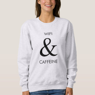 Wifi et sweatshirt de caféine